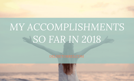 My Accomplishments So Far in 2018 Post Image