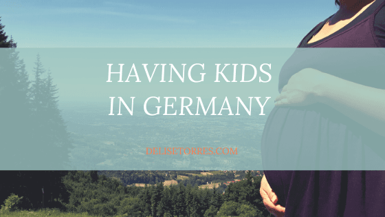 Having Kids in Germany